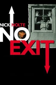 Nick Nolte: No Exit 2008 one on netflix