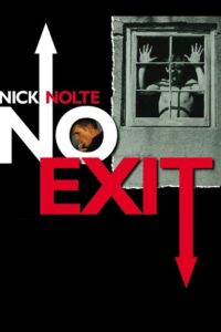 Nick Nolte: No Exit 2008 one on netflix
