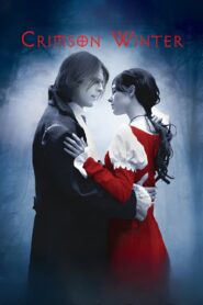 Crimson Winter 2013 one on netflix