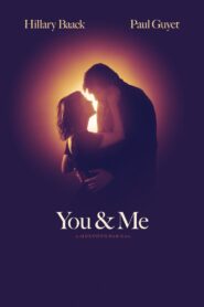 You & Me 2018 one on netflix