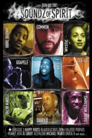 Soundz of Spirit 2005 one on netflix