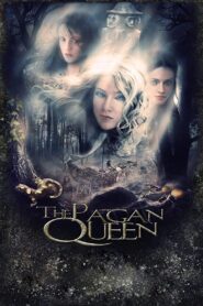 The Pagan Queen 2009 one on netflix