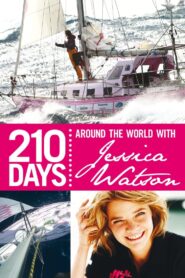 210 Days – Around The World With Jessica Watson 2010 one on netflix