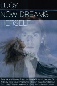 Lucy Now Dreams Herself 2015 one on netflix