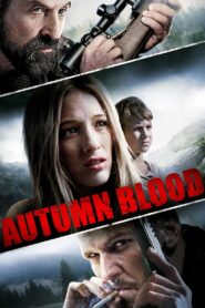 Autumn Blood 2013 one on netflix