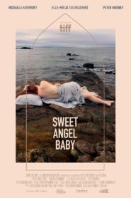 Sweet Angel Baby 2024 one on netflix