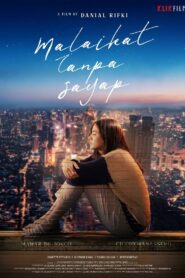 Malaikat Tanpa Sayap 2023 one on netflix