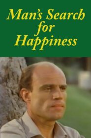 Man’s Search for Happiness 1986 one on netflix