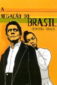 Denying Brazil 2000 one on netflix