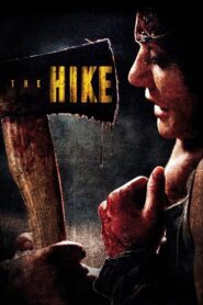 The Hike 2011 one on netflix