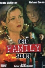 Deep Family Secrets 1997 one on netflix