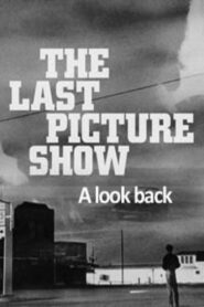 The Last Picture Show: A Look Back 1999 one on netflix