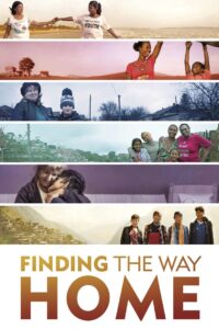 Finding the Way Home 2019 one on netflix
