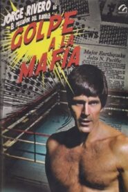 Golpe a la Mafia 1980 one on netflix