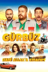 Gurbuz: Take Care of Yourself 2018 one on netflix