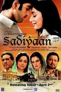 Sadiyaan: Boundaries Divide… Love Unites 2010 one on netflix