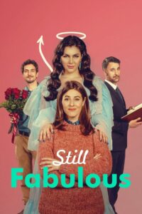 Still Fabulous 2024 one on netflix