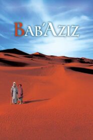 Bab’Aziz 2006 one on netflix