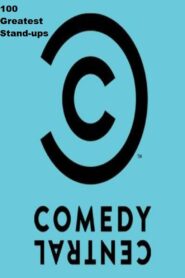 100 Greatest Stand-Ups 2007 one on netflix