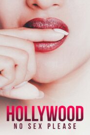 Hollywood: No Sex, Please! 2018 one on netflix