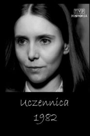 Uczennica 1982 one on netflix