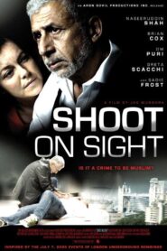 Shoot on Sight 2007 one on netflix