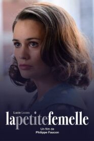La petite femelle 2021 one on netflix