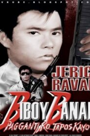 Biboy Banal: Pagganti Ko Tapos Kayo 1994 one on netflix