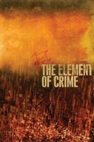 The Element of Crime 1984 one on netflix
