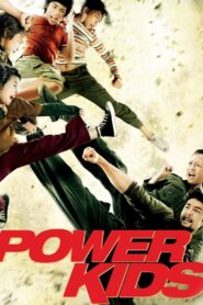 Power Kids 2009 one on netflix