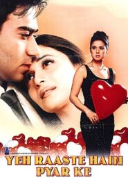 Yeh Raaste Hain Pyaar Ke 2001 one on netflix