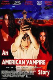 An American Vampire Story 1997 one on netflix