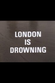 London Is Drowning 1981 one on netflix