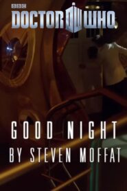 Doctor Who – Night and the Doctor: Good Night 2012 one on netflix