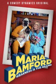 Maria Bamford: Weakness Is the Brand 2020 one on netflix