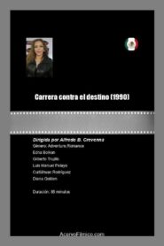 Carrera contra el destino 1990 one on netflix
