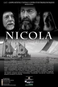 Nicola, lì dove sorge il sole 2006 one on netflix