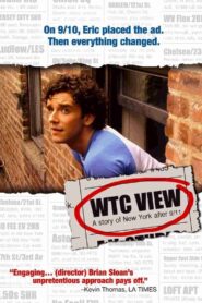 WTC View 2005 one on netflix