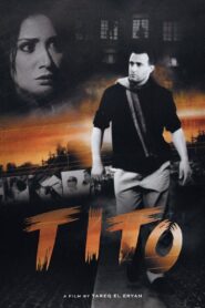 Tito 2004 one on netflix