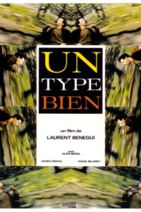 Un type bien 1991 one on netflix