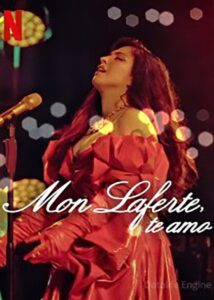Mon Laferte, I Love You 2024 one on netflix