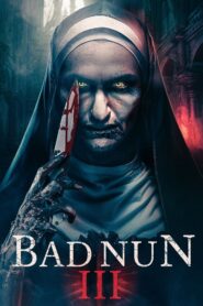 The Bad Nun 3 2024 one on netflix