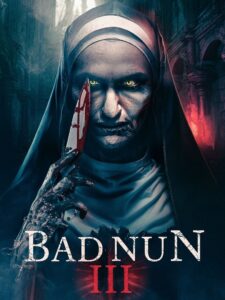 The Bad Nun 3 2024 one on netflix