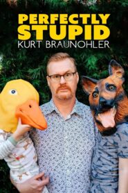 Kurt Braunohler: Perfectly Stupid 2022 one on netflix