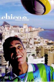 Chico Buarque – O Futebol 2005 one on netflix