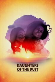 Daughters of the Dust 1991 one on netflix