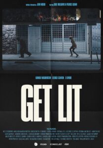 Get Lit 2024 one on netflix
