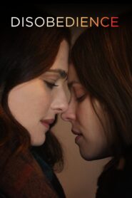 Disobedience 2018 one on netflix