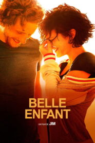 Belle Enfant 2024 one on netflix