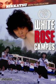 White Rose Campus 1982 one on netflix
